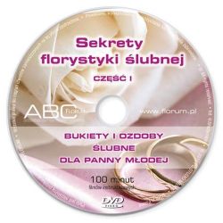 DVD Komplet - Sekrety florystyki ślubnej cz.1-2-3